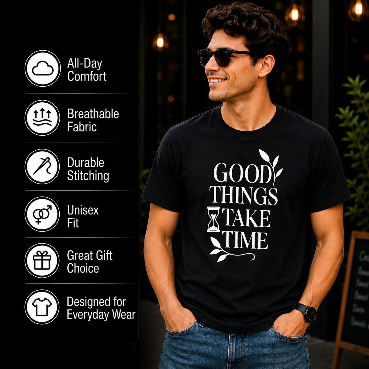 Good Things Take Time Motivational Graphic T-Shirt