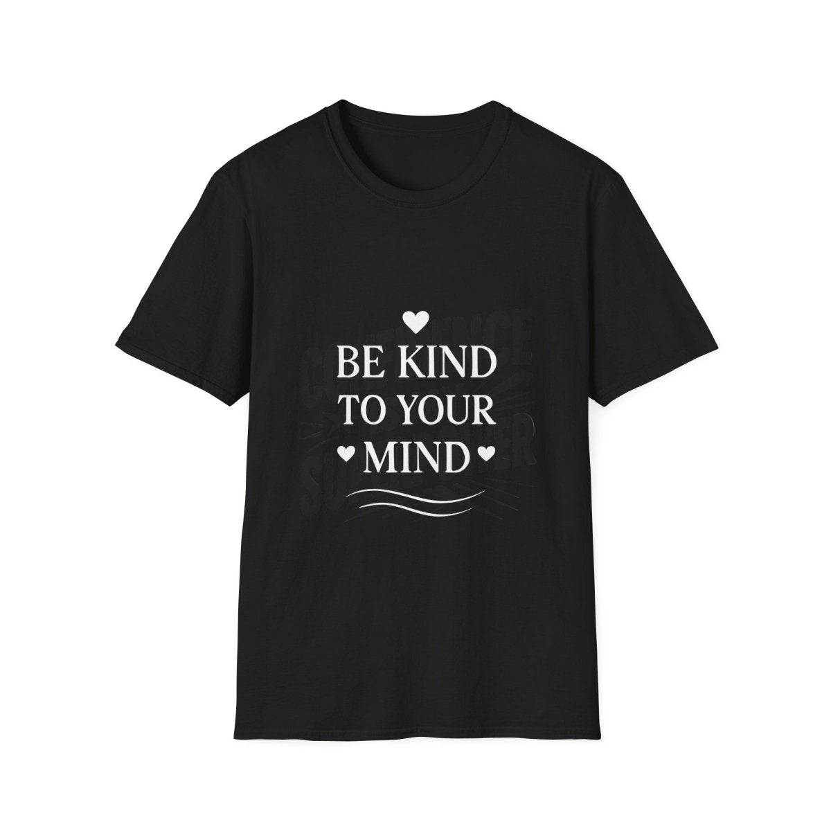 Be Kind To Your Mind | Mental Health Tee - Positivity Prints