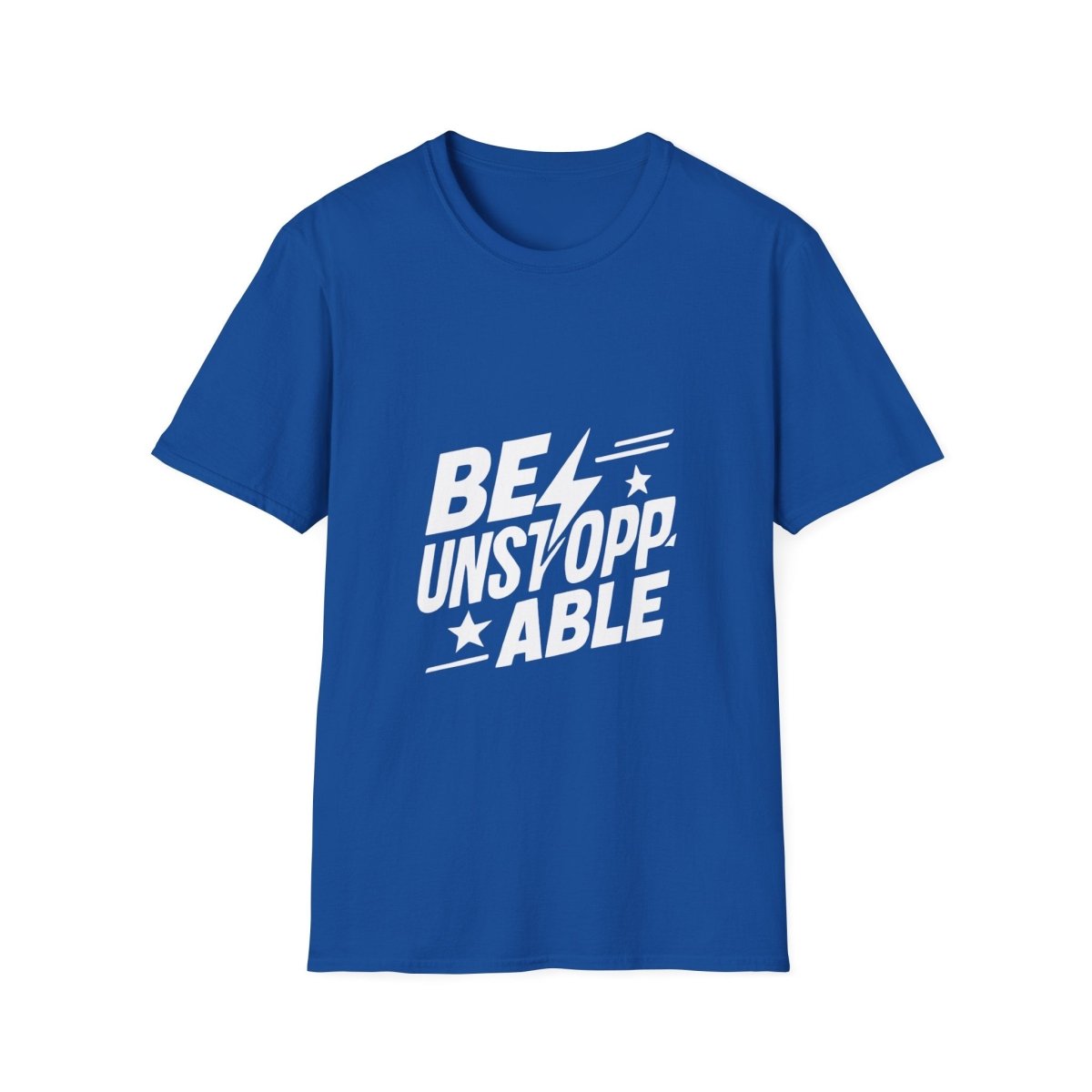 Be Unstoppable | Resilience Tee - Positivity Prints