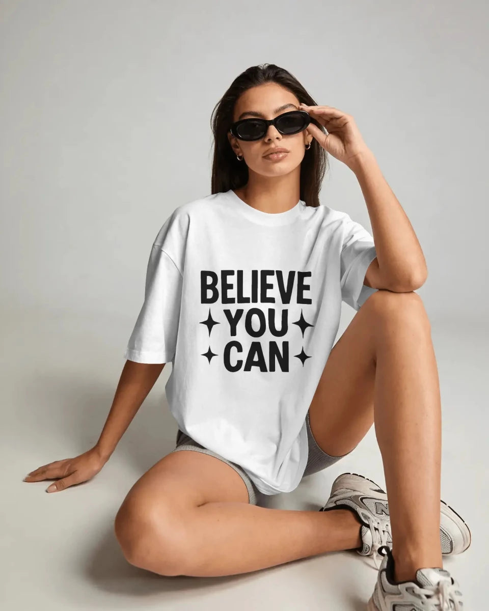 Believe You Can | Confidence Tee - Positivity Prints