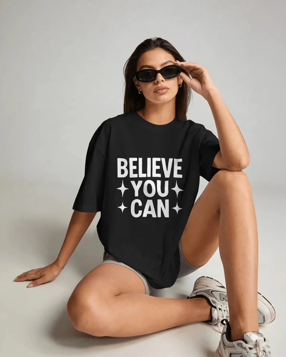 Believe You Can | Confidence Tee - Positivity Prints