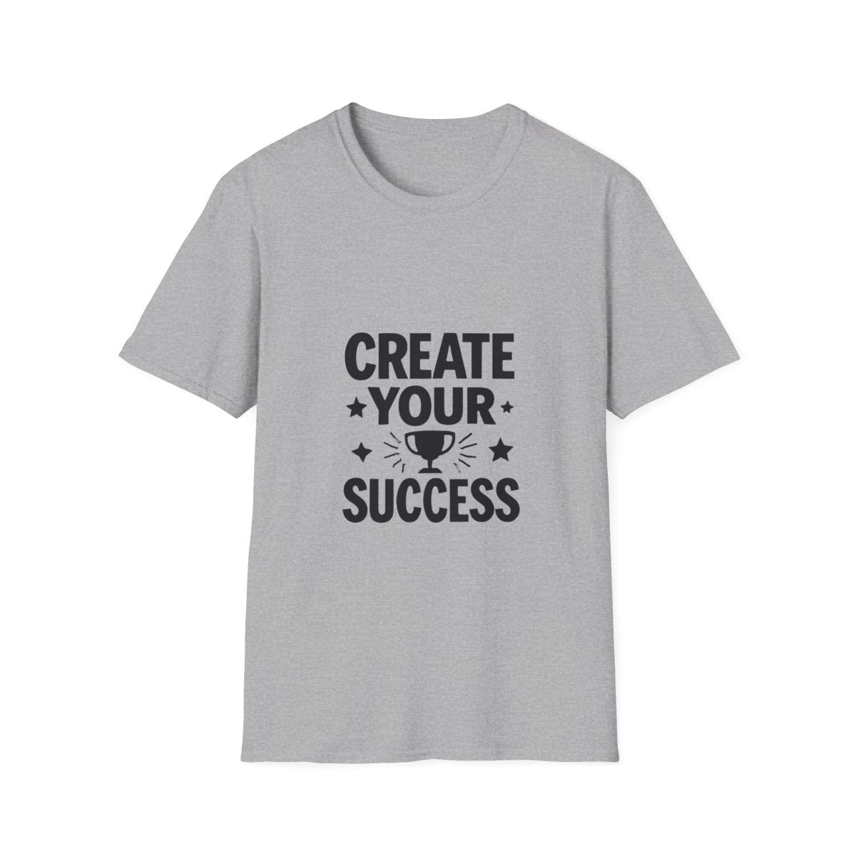Create Your Success | Success Mindset Tee - Positivity Prints