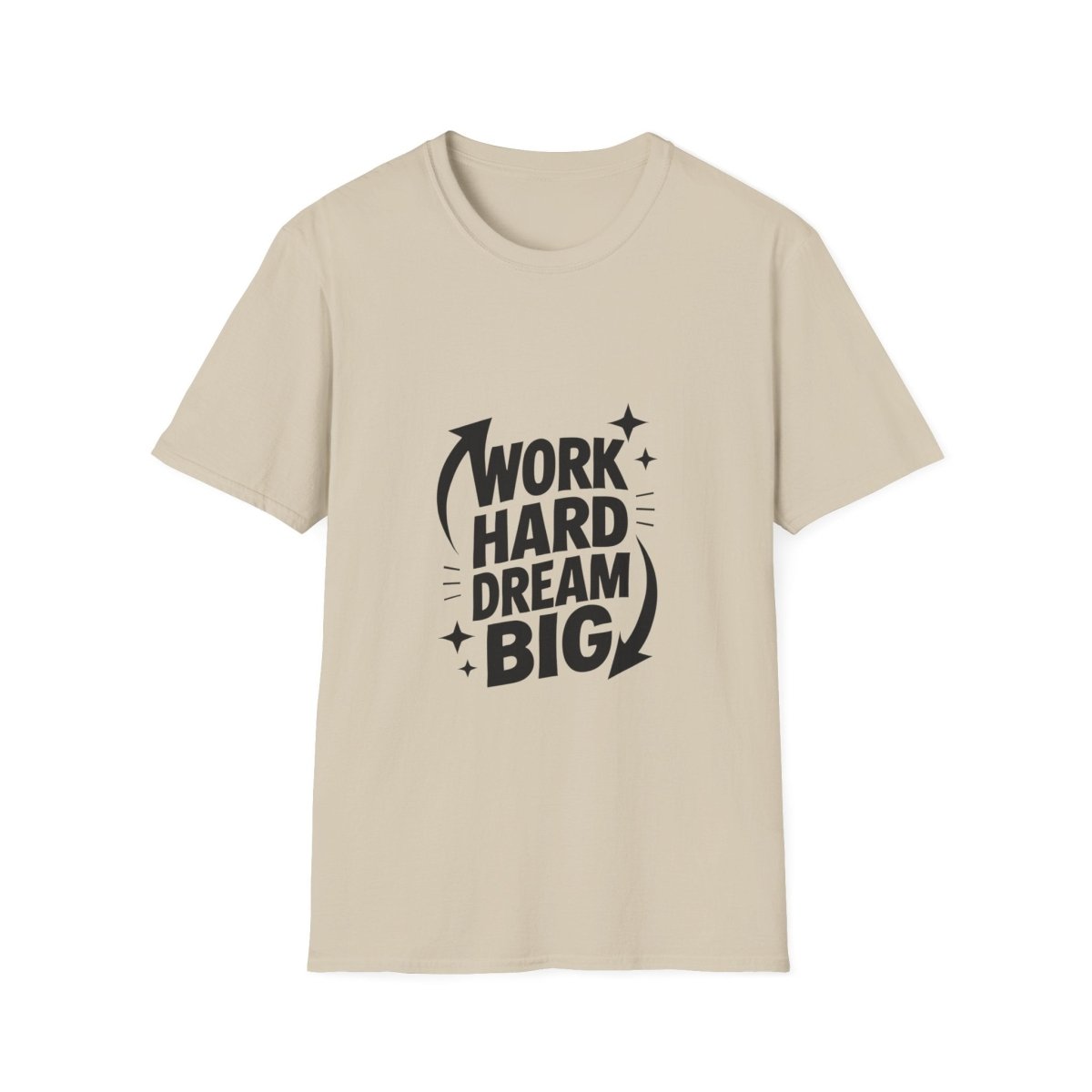 Dream Big Work Hard | Hustle Motivation Tee - Positivity Prints