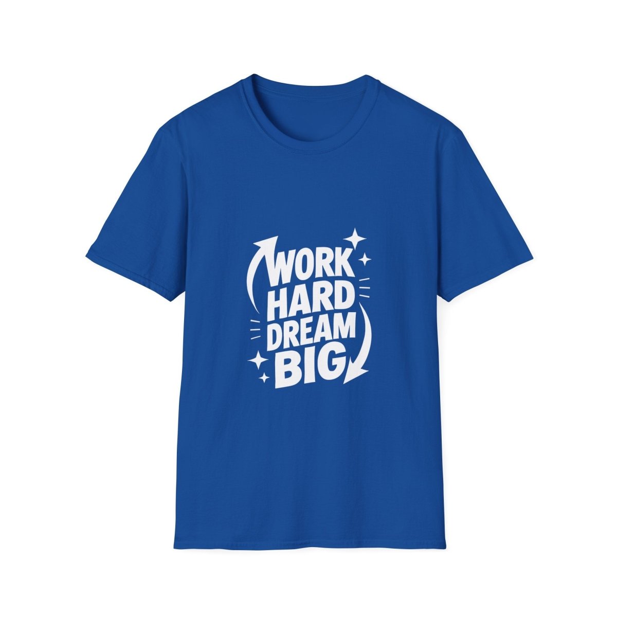 Dream Big Work Hard | Hustle Motivation Tee - Positivity Prints