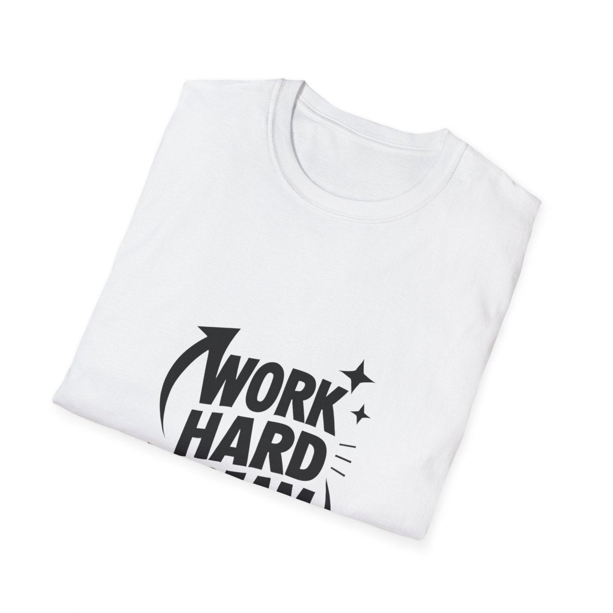 Dream Big Work Hard | Hustle Motivation Tee - Positivity Prints