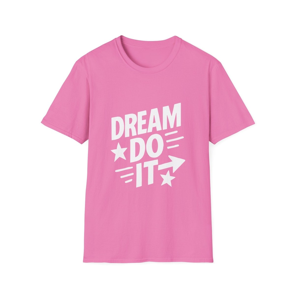 Dream It Do It | Positive Mindset Tee - Positivity Prints