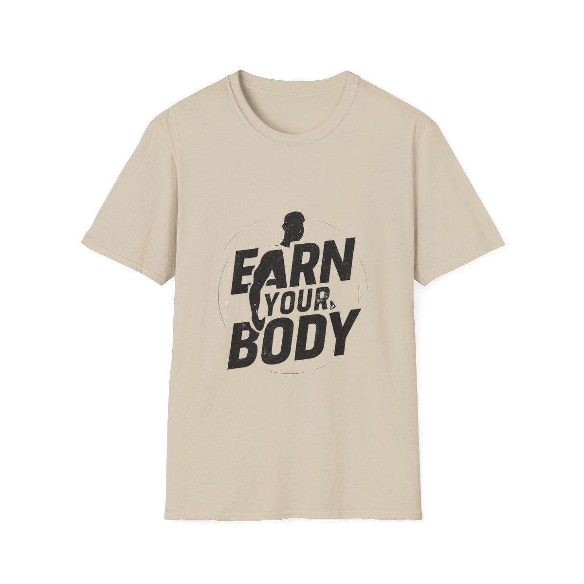 Earn Your Body | Gym Motivation Tee - Positivity Prints
