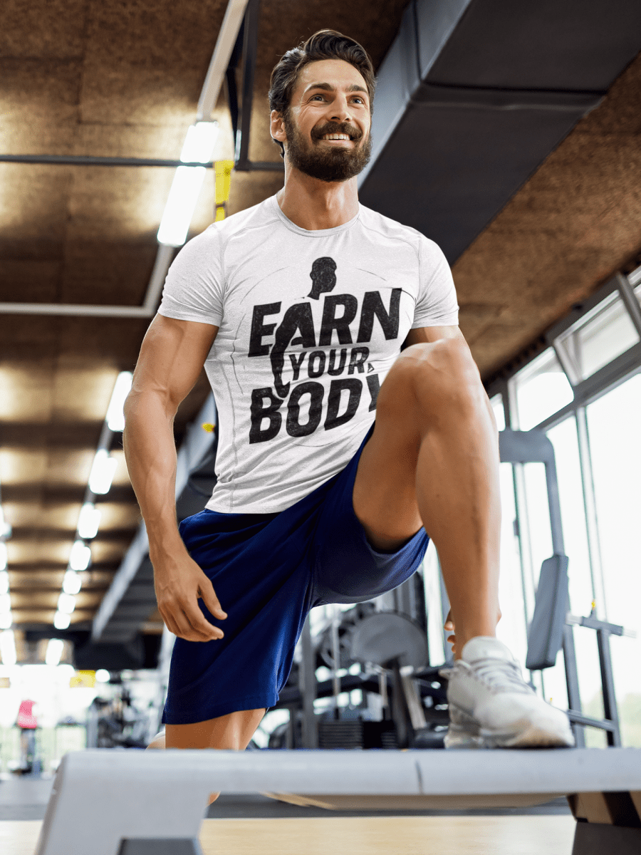 Earn Your Body | Gym Motivation Tee - Positivity Prints