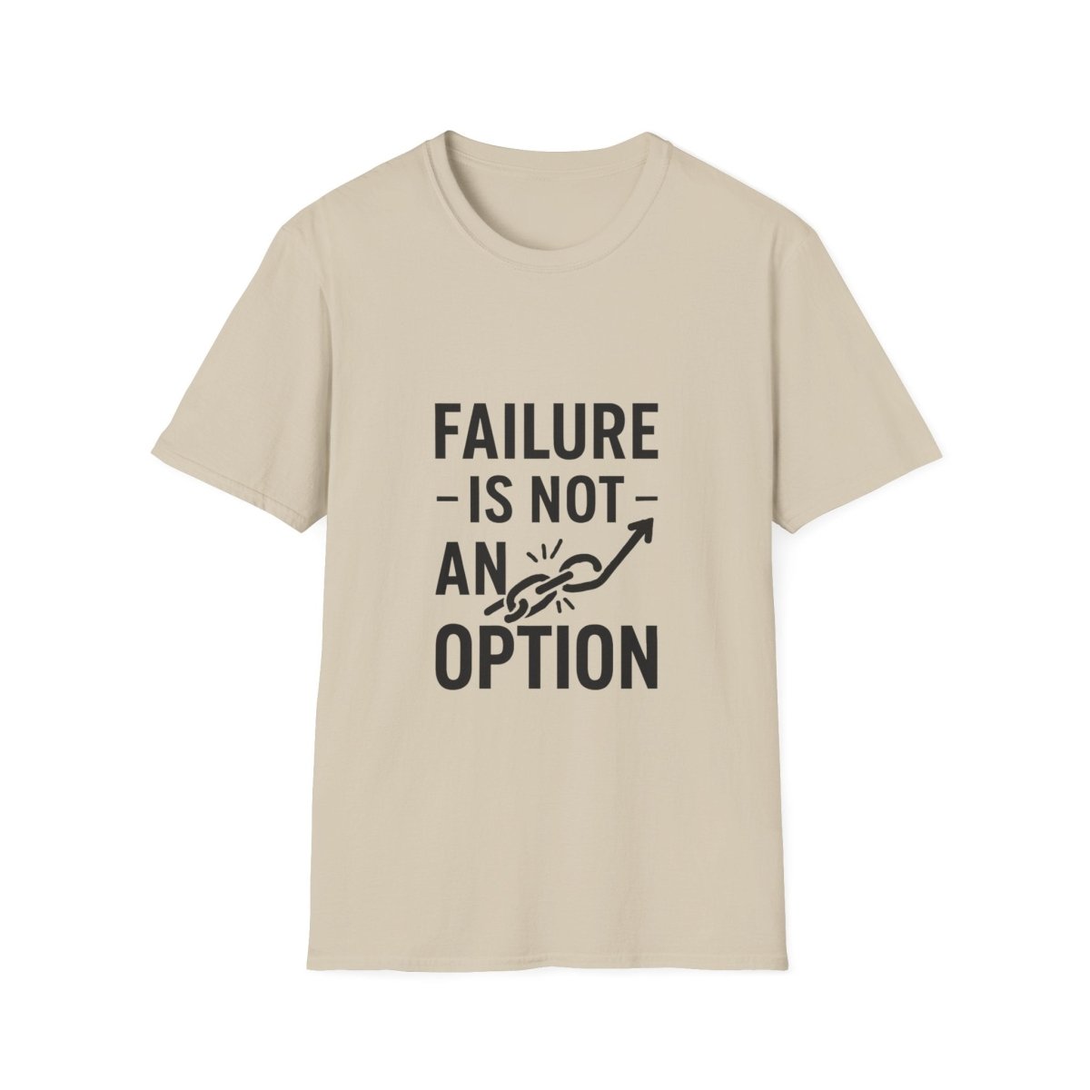 Failure Is Not An Option | Motivation Tee - Positivity Prints