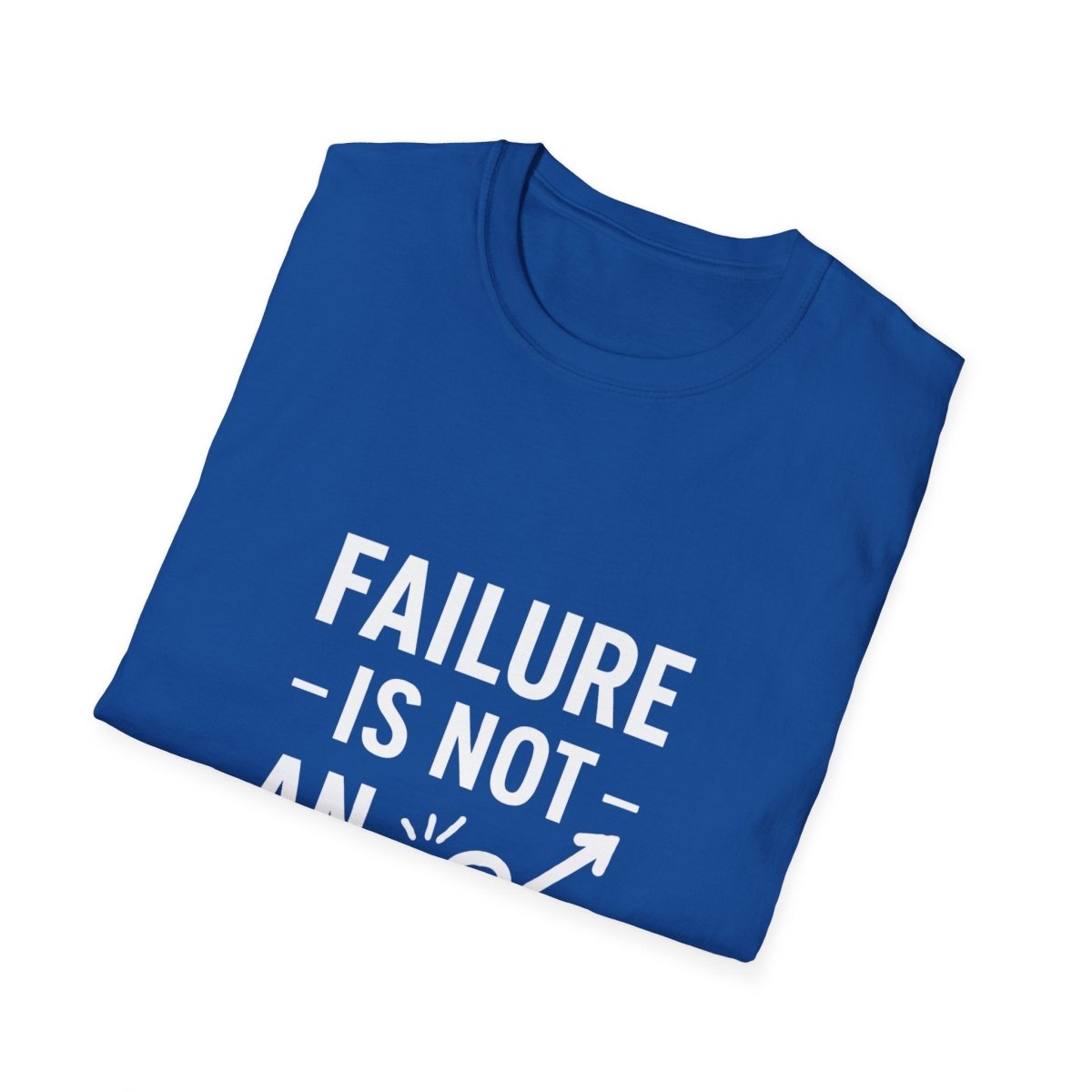 Failure Is Not An Option | Motivation Tee - Positivity Prints