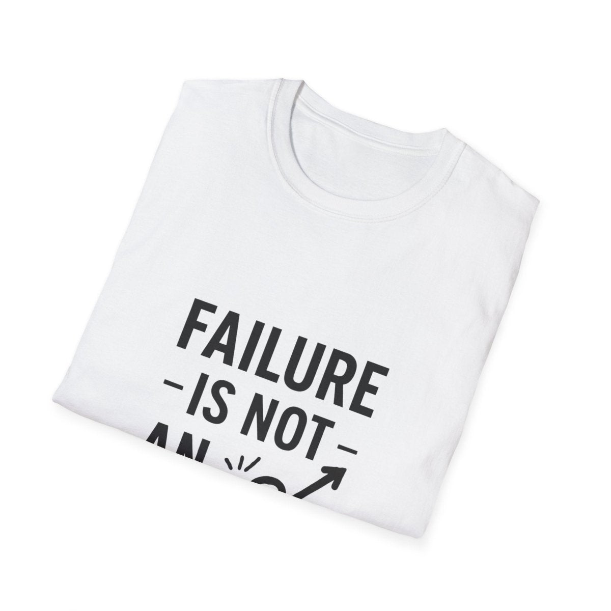 Failure Is Not An Option | Motivation Tee - Positivity Prints