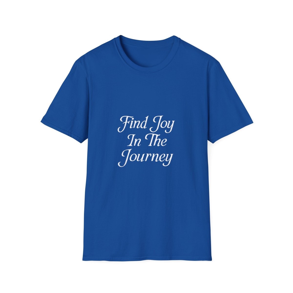 Find Joy In The Journey | Self Growth Tee - Positivity Prints