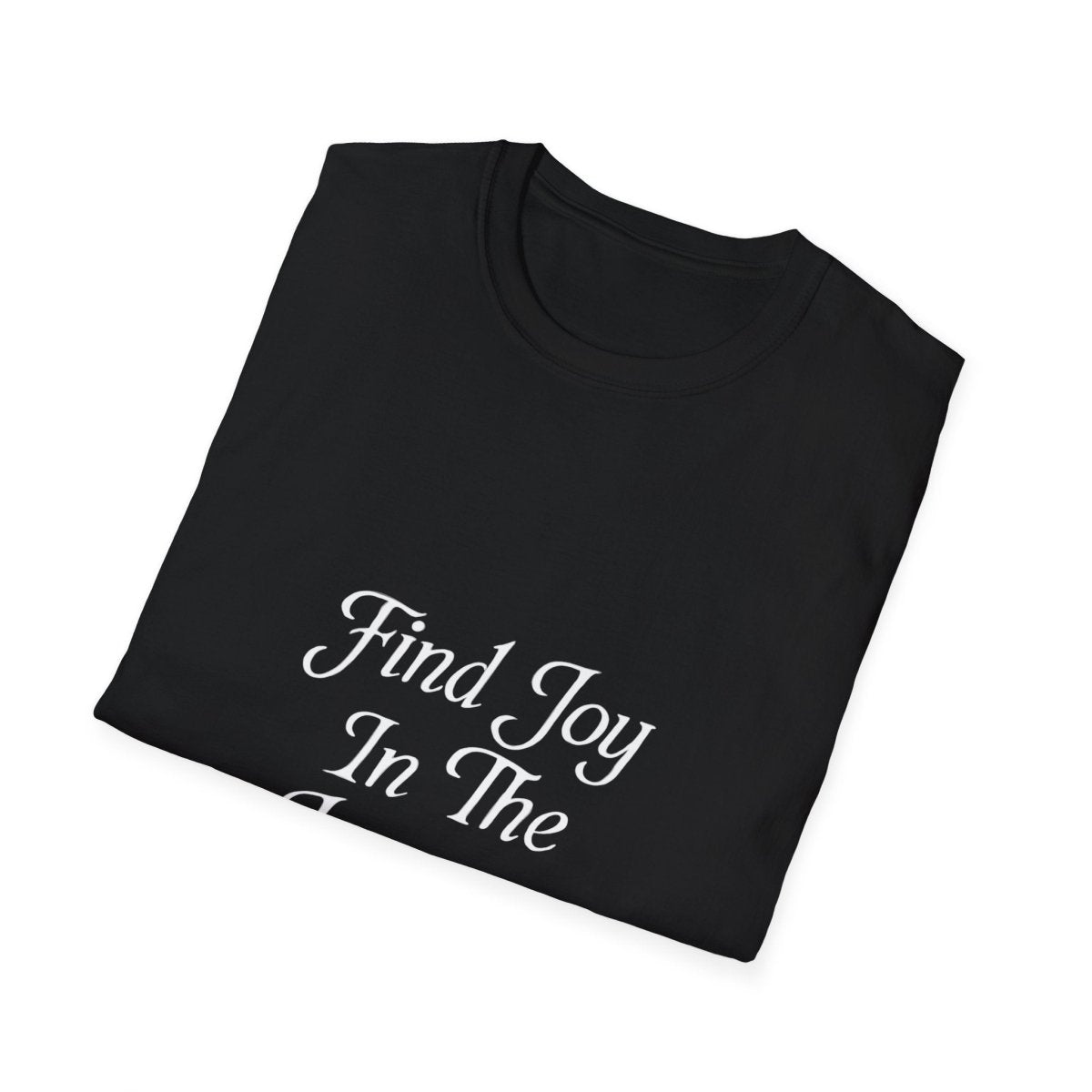 Find Joy In The Journey | Self Growth Tee - Positivity Prints