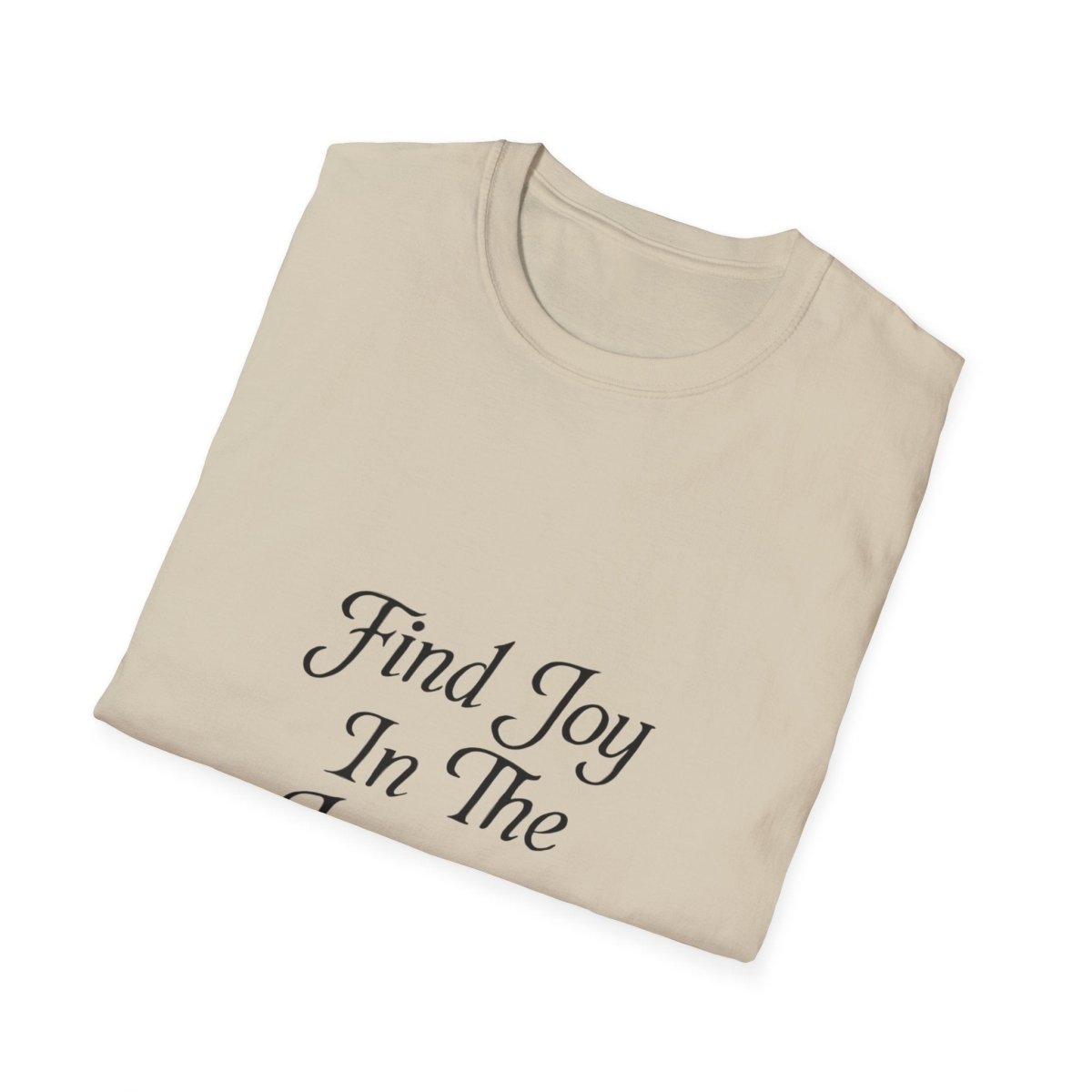 Find Joy In The Journey | Self Growth Tee - Positivity Prints