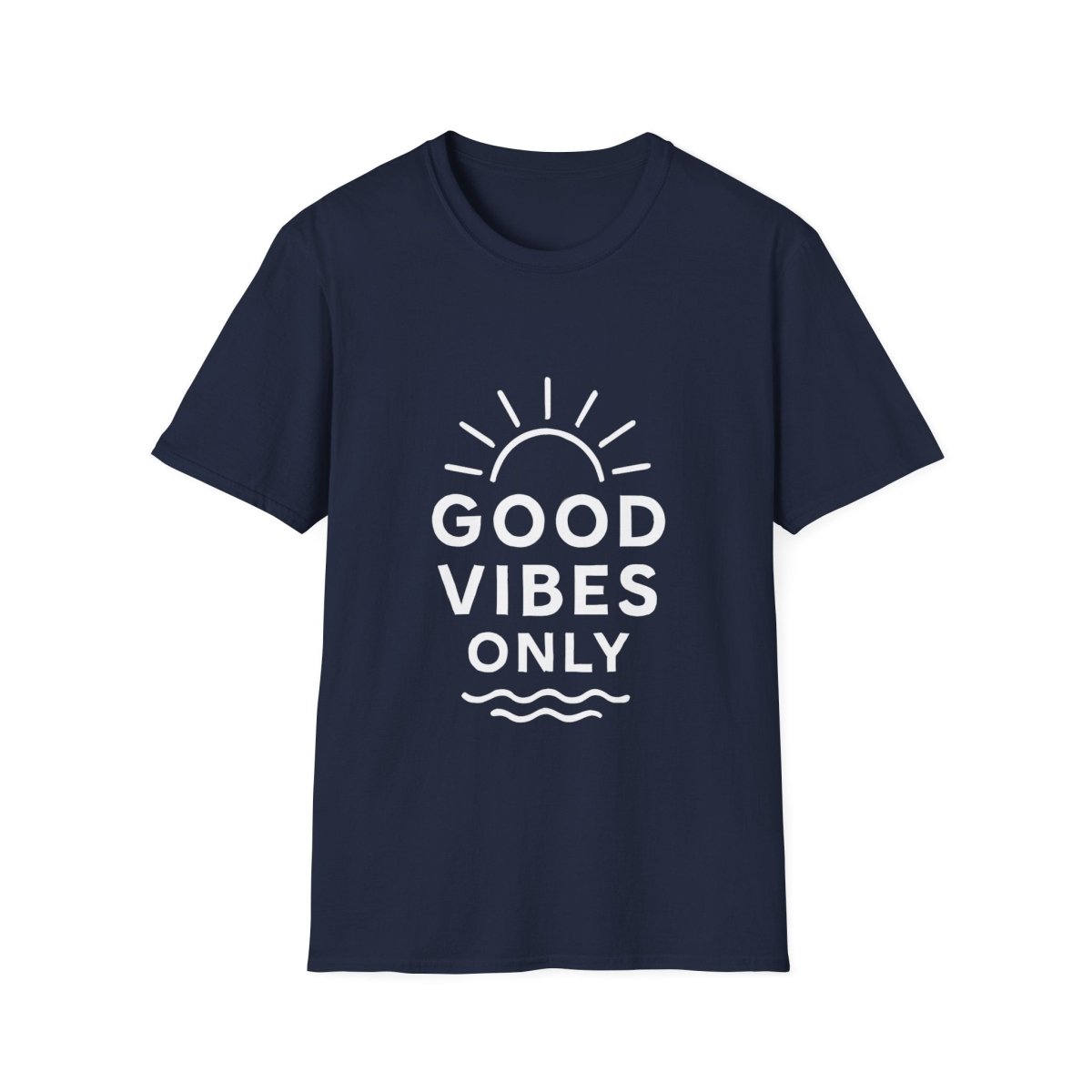 Good Vibes Only | Positive Vibes Tee - Positivity Prints