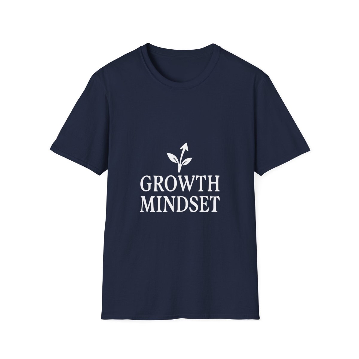 Growth Mindset | Positive Thinking Tee - Positivity Prints