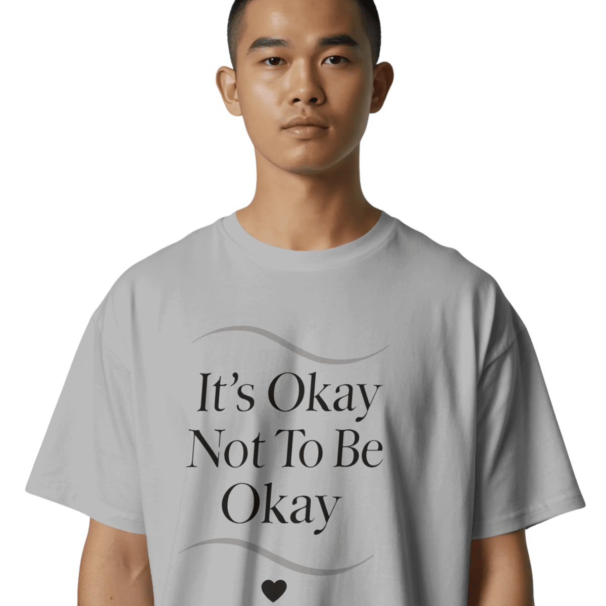 It’s Okay Not To Be Okay | Mental Health Tee - Positivity Prints