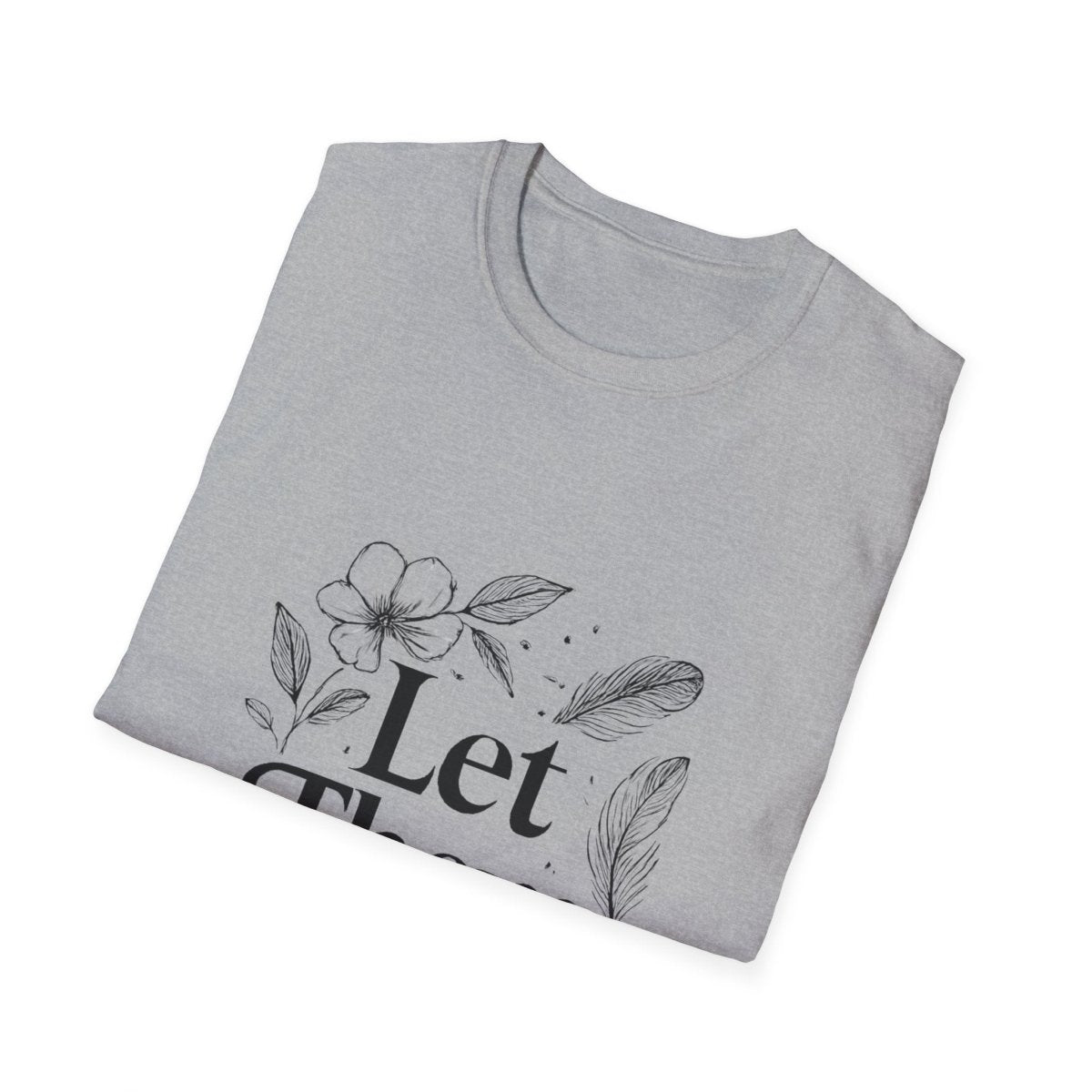 Let Them | Minimalist Mindset Tee - Positivity Prints