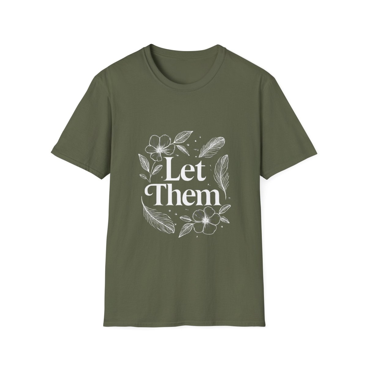 Let Them | Minimalist Mindset Tee - Positivity Prints