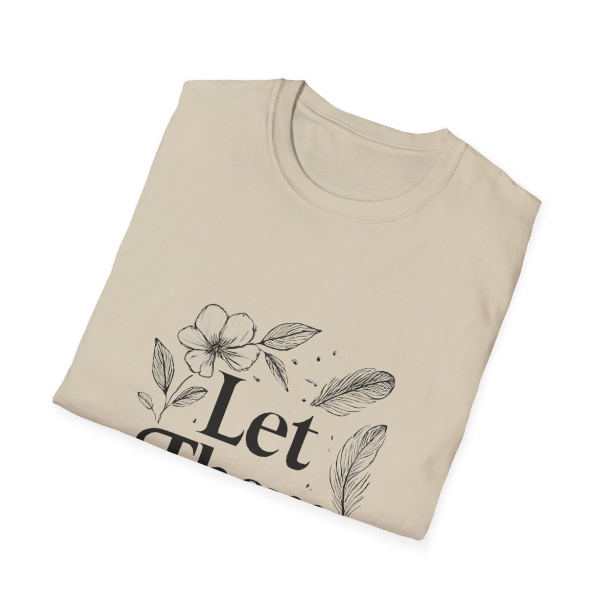 Let Them | Minimalist Mindset Tee - Positivity Prints