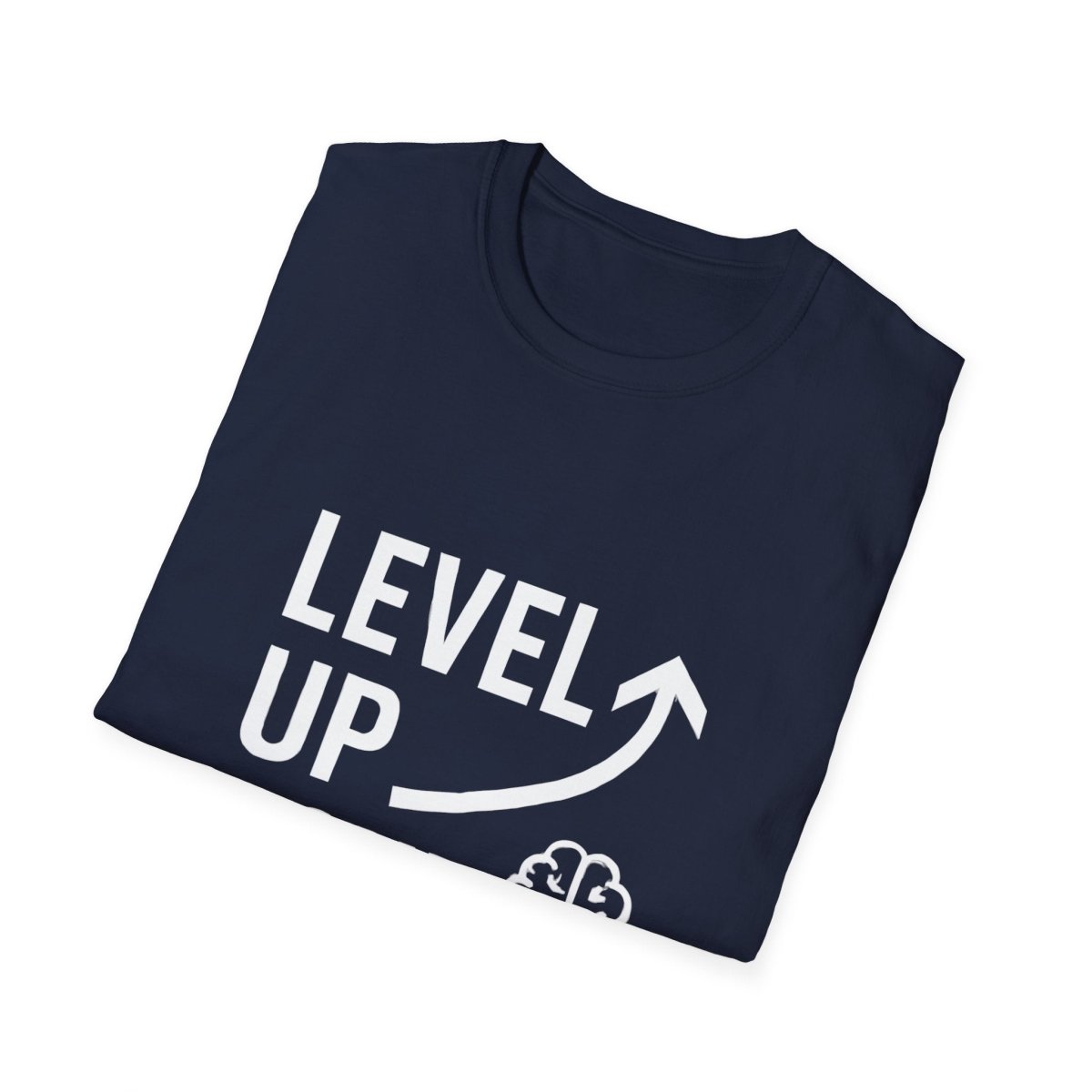Level Up Your Thinking | Growth Mindset Tee - Positivity Prints
