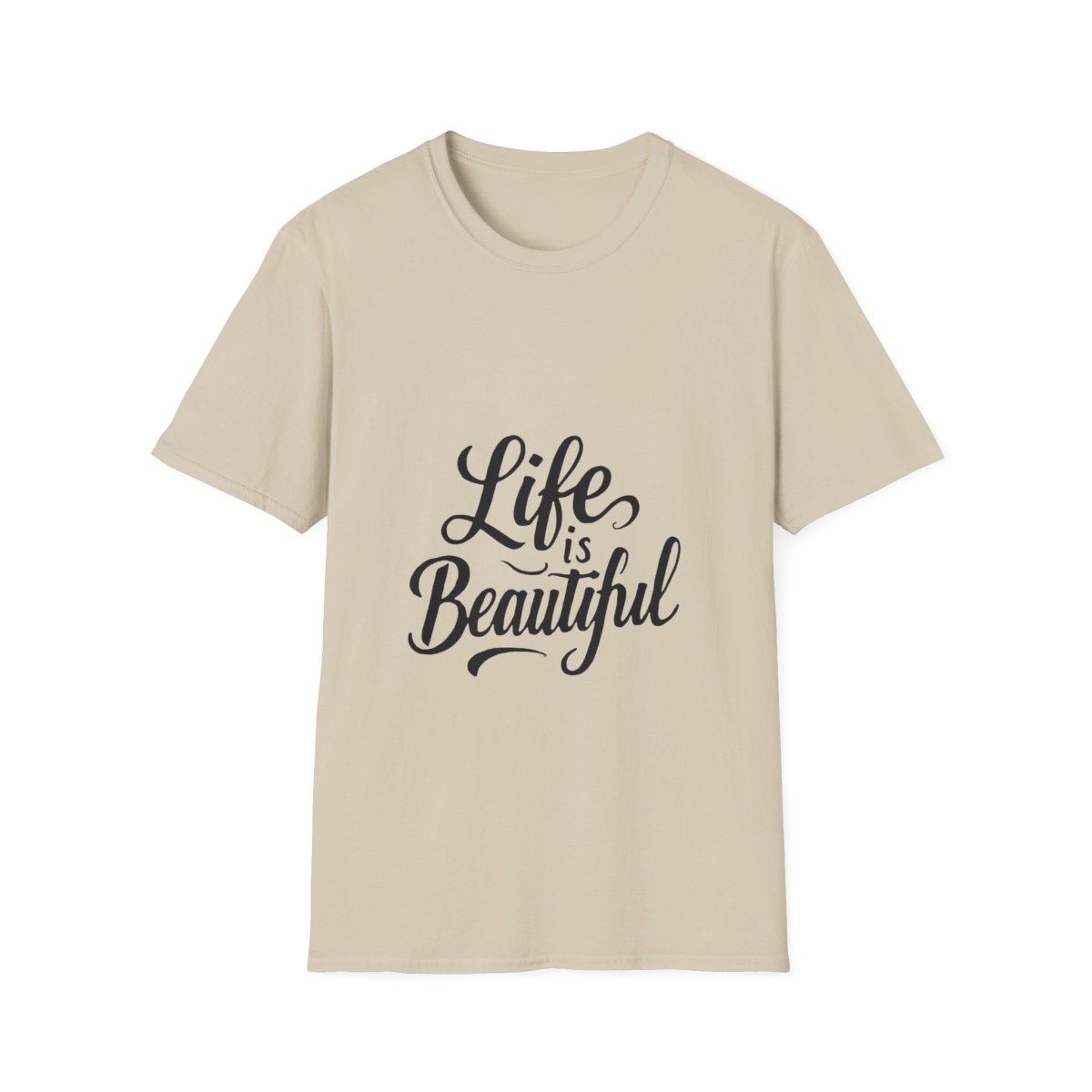 Life Is Beautiful | Positive Vibes Tee - Positivity Prints