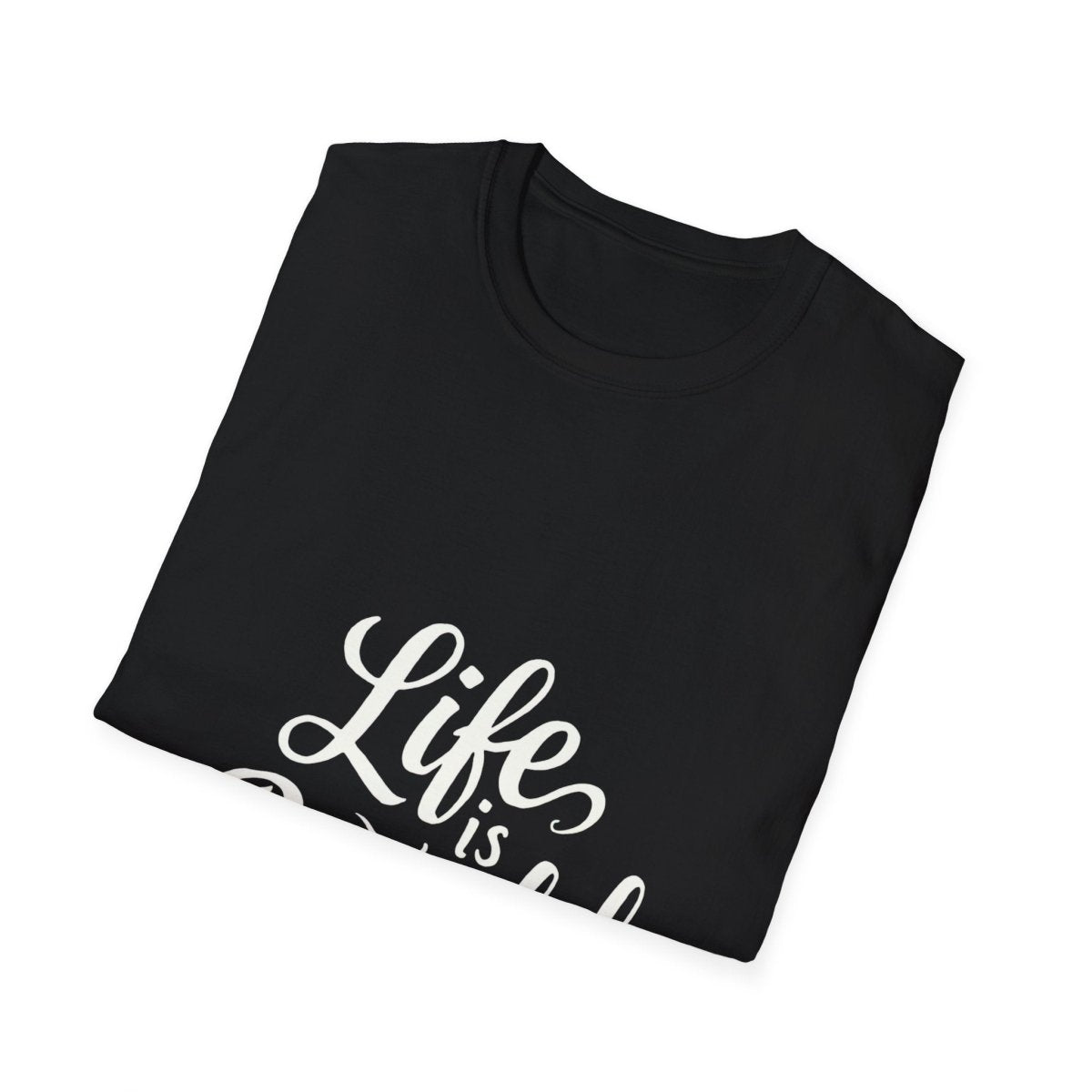 Life Is Beautiful | Positive Vibes Tee - Positivity Prints