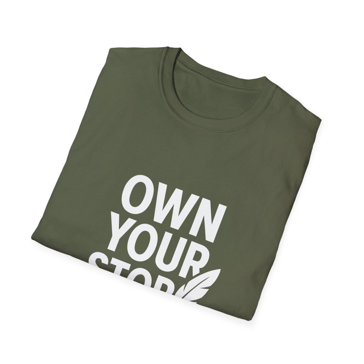 Own Your Story | Empowerment Tee - Positivity Prints