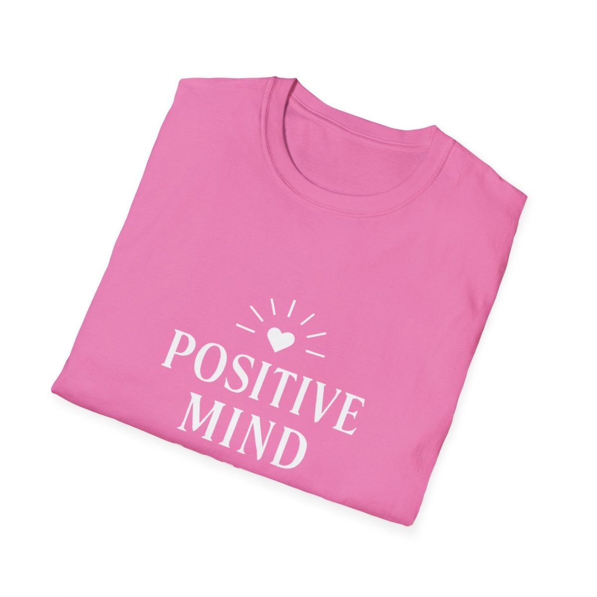 Positive Mind Positive Life | Positive Mindset Tee - Positivity Prints