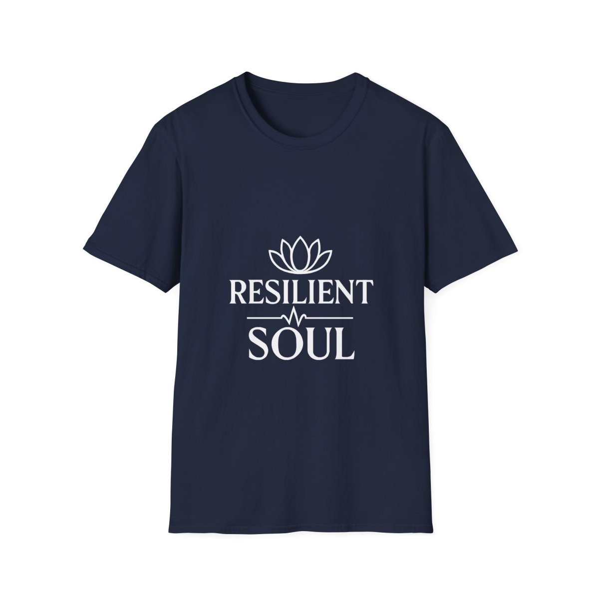 Resilient Soul | Resilience Tee - Positivity Prints