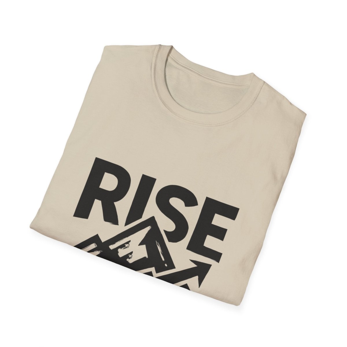 Rise Above | Resilience Tee - Positivity Prints
