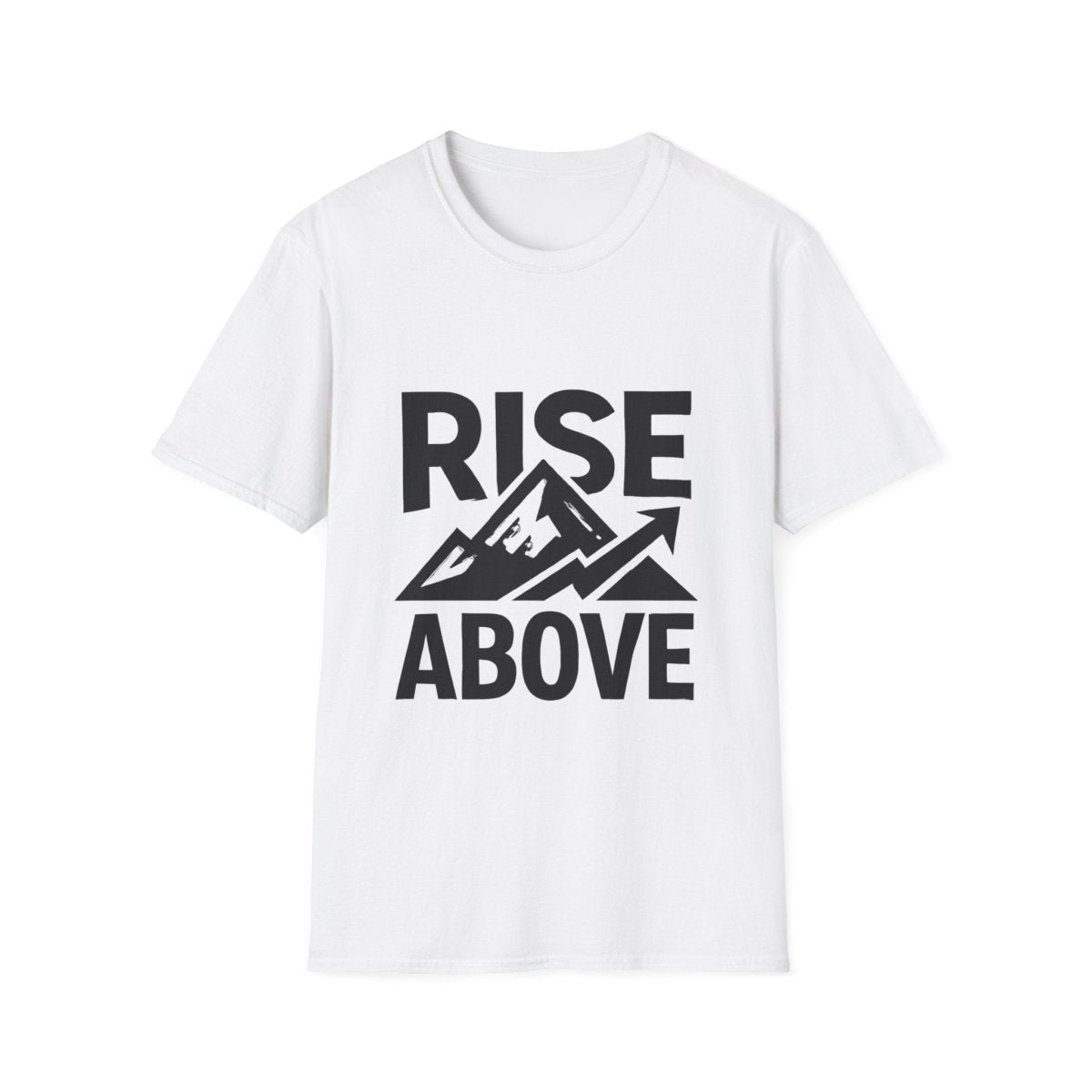 Rise Above | Resilience Tee - Positivity Prints