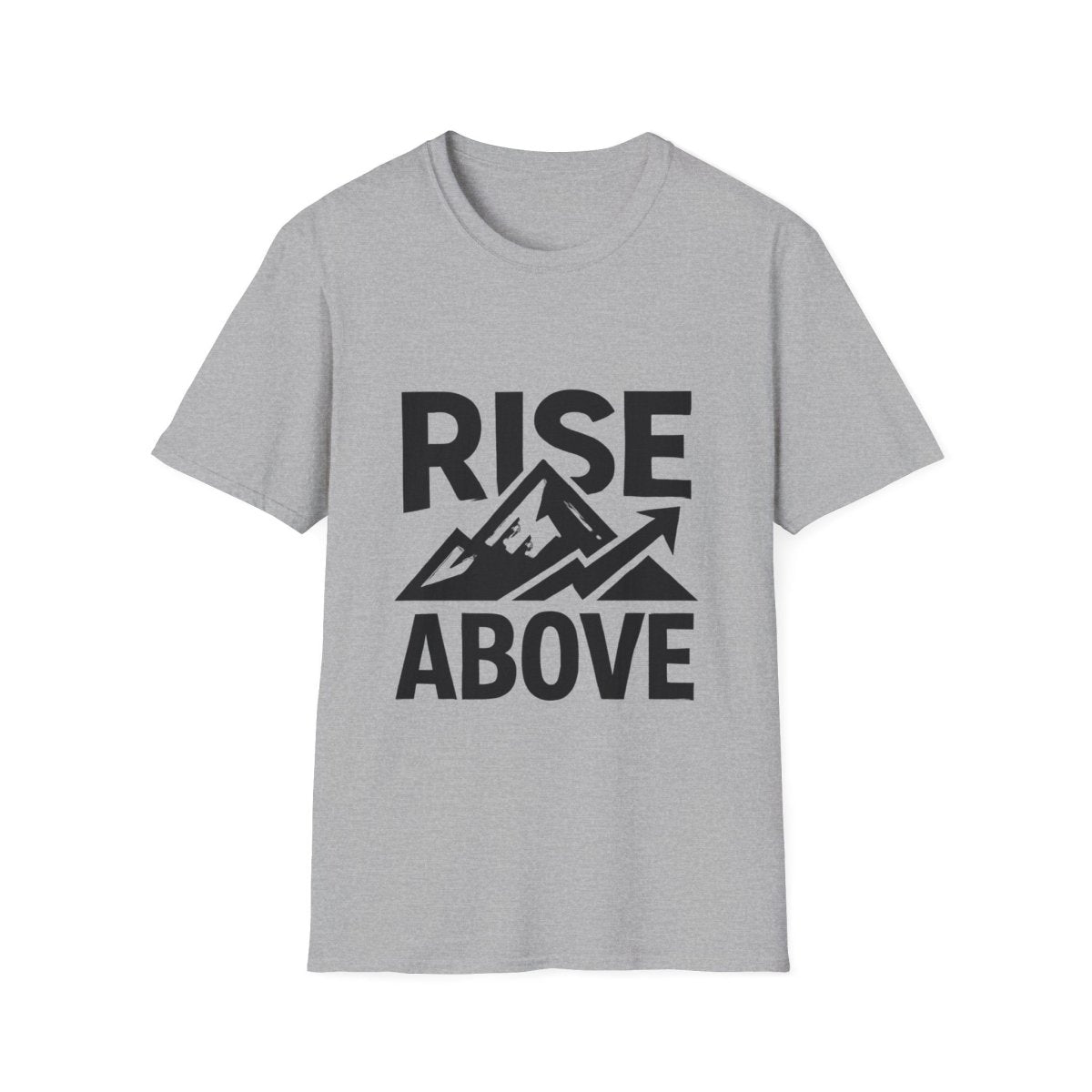 Rise Above | Resilience Tee - Positivity Prints