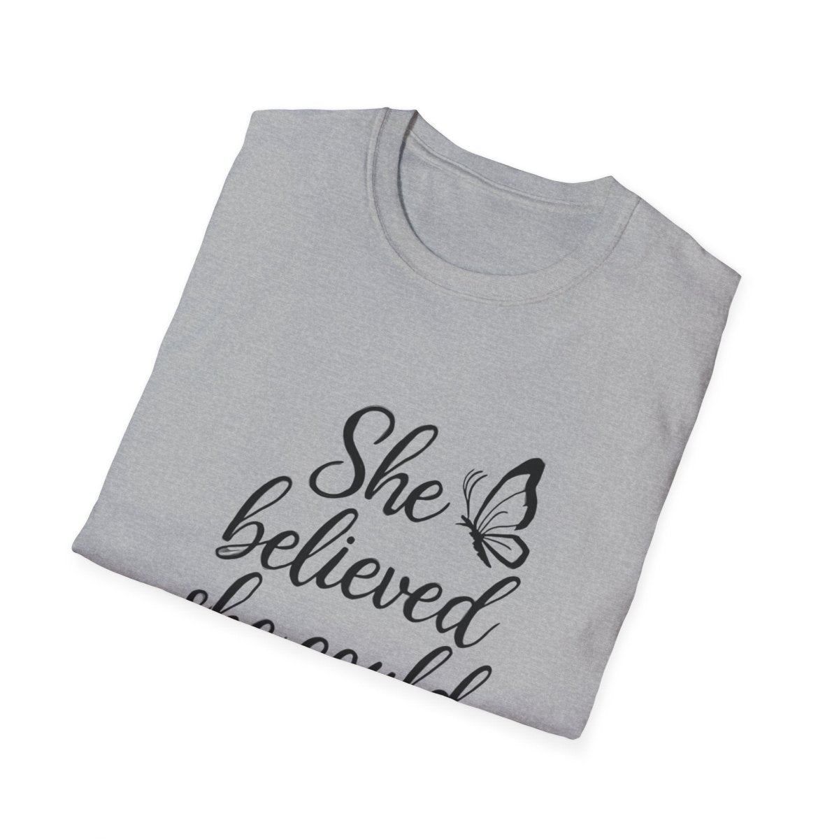 She Believed She Could So She Did | Confidence Tee - Positivity Prints