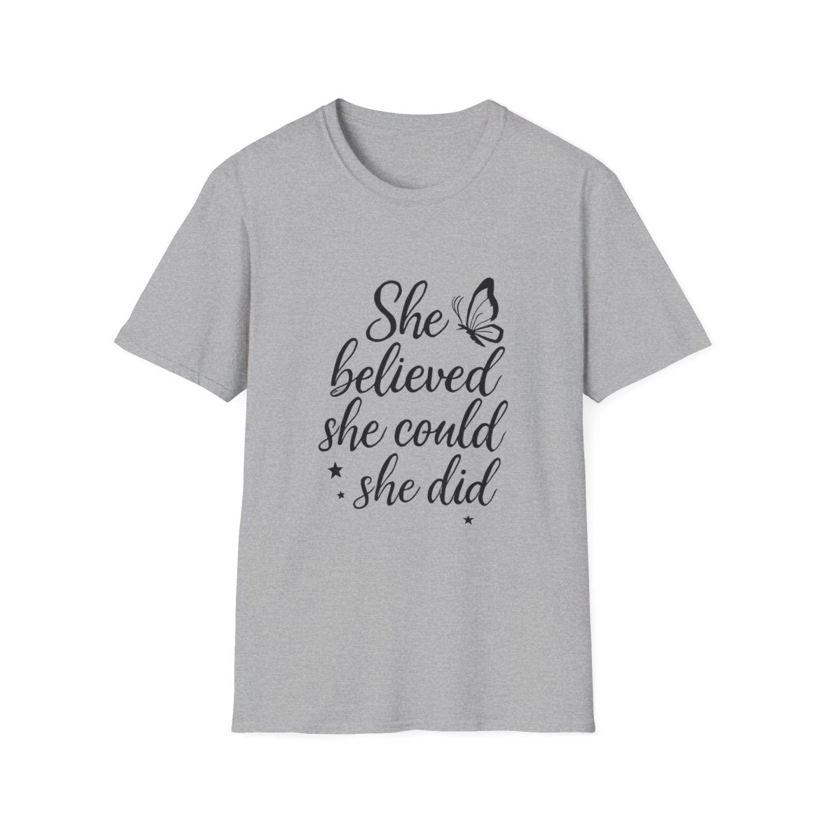 She Believed She Could So She Did | Confidence Tee - Positivity Prints