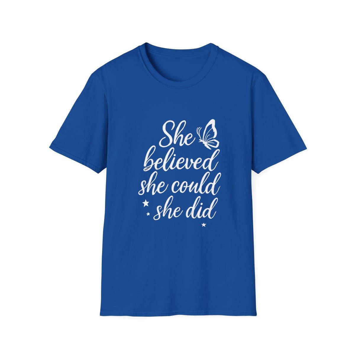 She Believed She Could So She Did | Confidence Tee - Positivity Prints