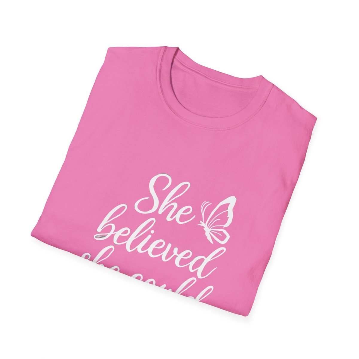 She Believed She Could So She Did | Confidence Tee - Positivity Prints