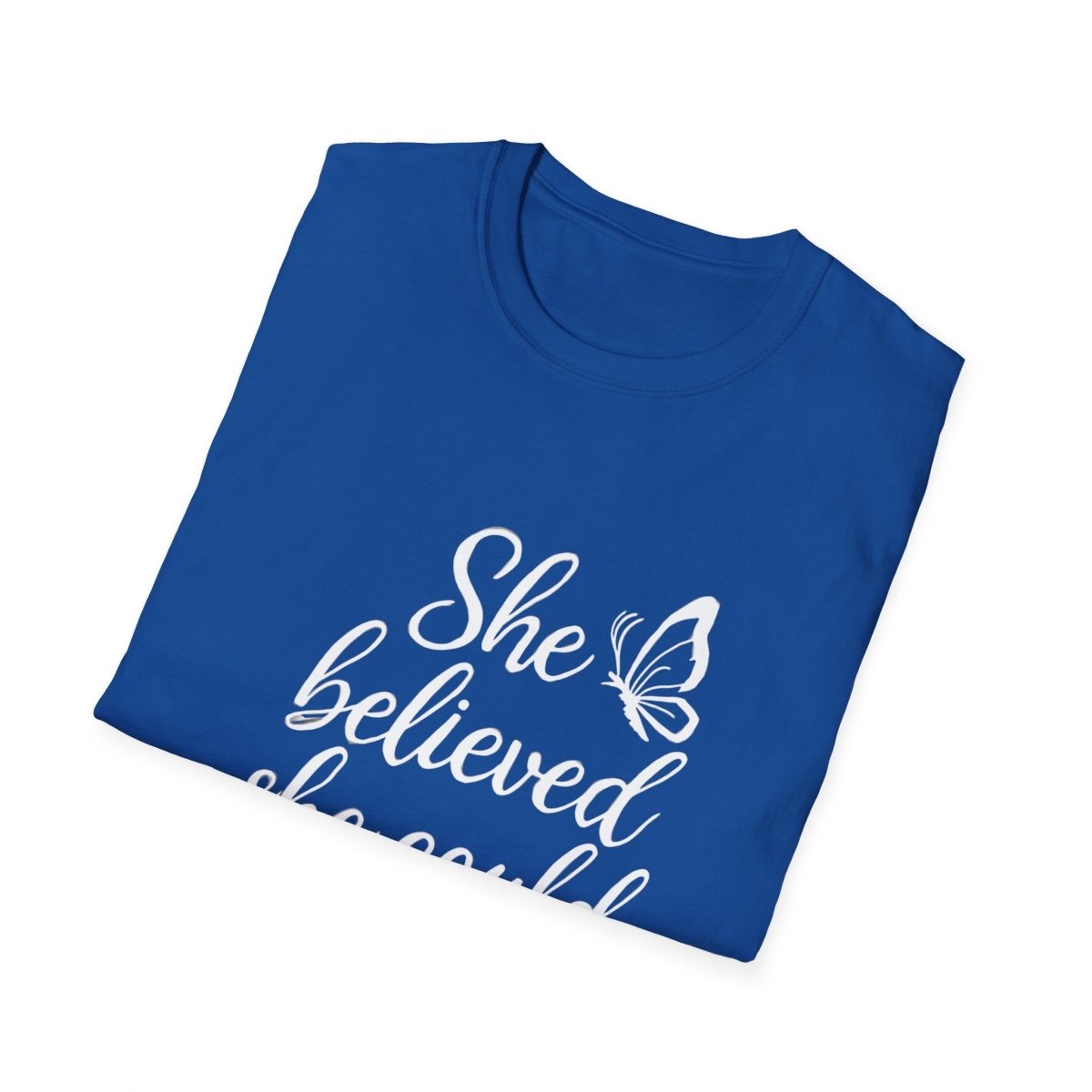 She Believed She Could So She Did | Confidence Tee - Positivity Prints