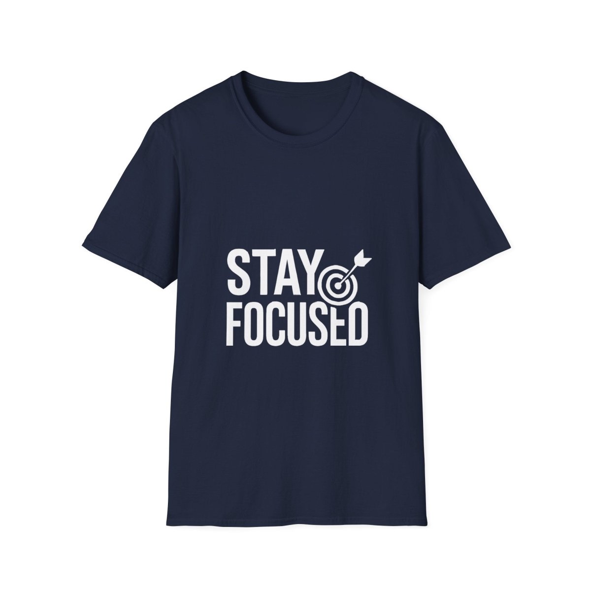 Stay Focused | Mindset Motivation Tee - Positivity Prints
