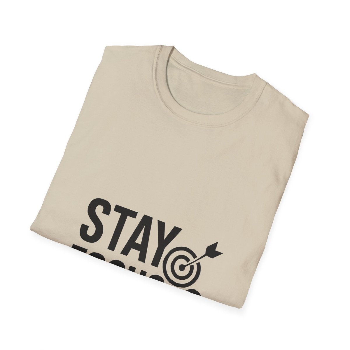 Stay Focused | Mindset Motivation Tee - Positivity Prints