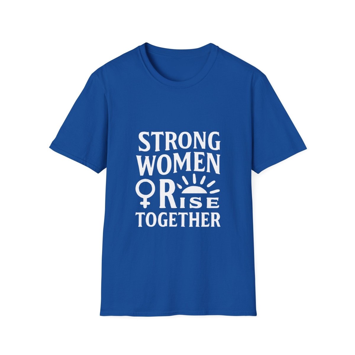 Empowerment Tee for Strong Women | Rise Together - Positivity Prints