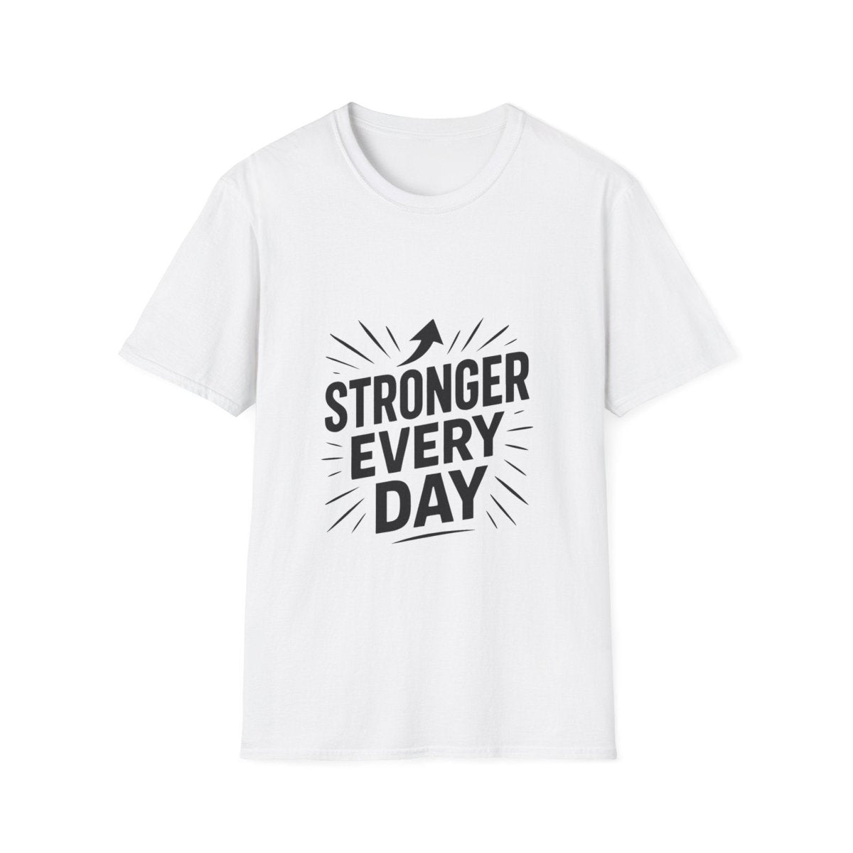 Stronger Every Day | Growth Mindset Tee - Positivity Prints