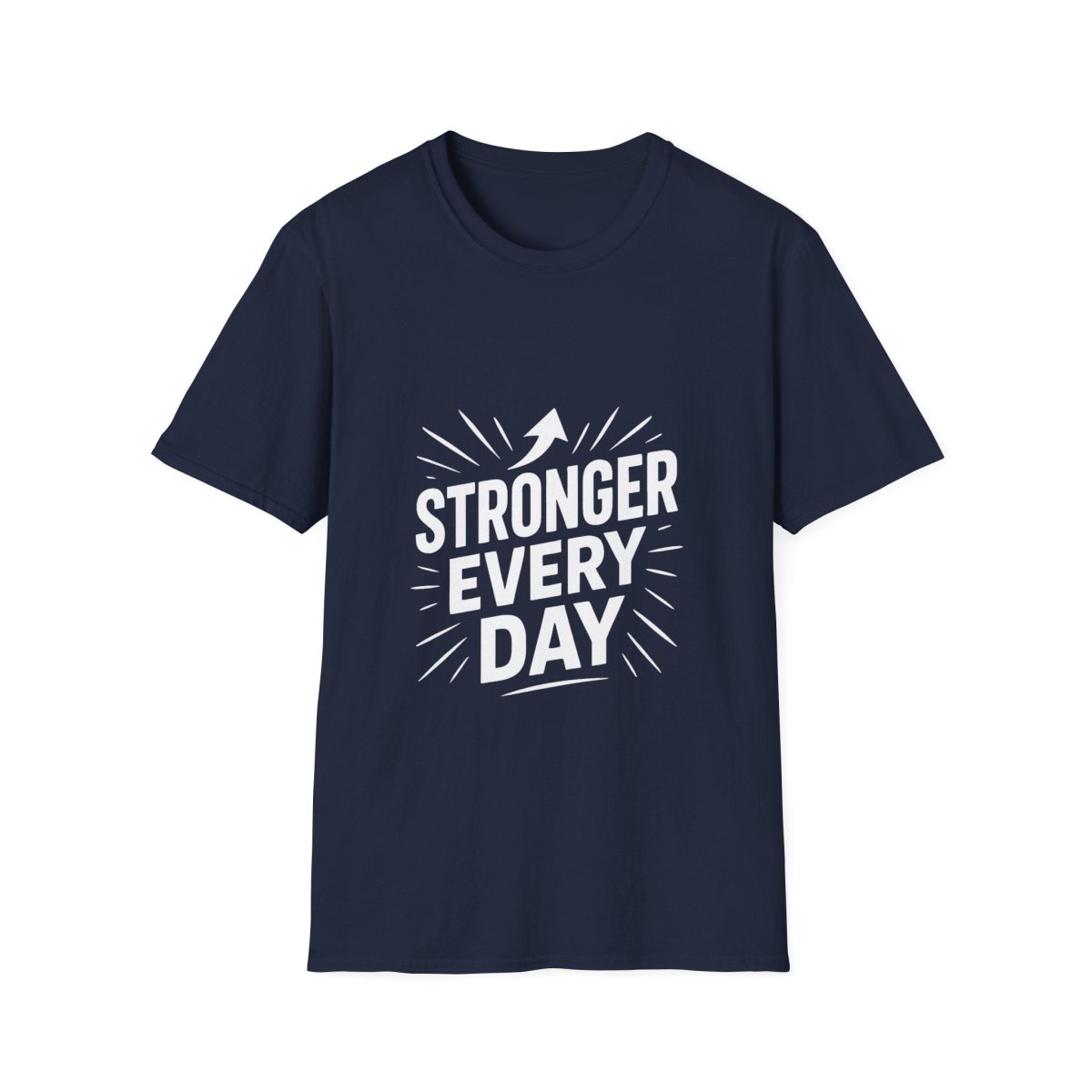 Stronger Every Day | Growth Mindset Tee - Positivity Prints