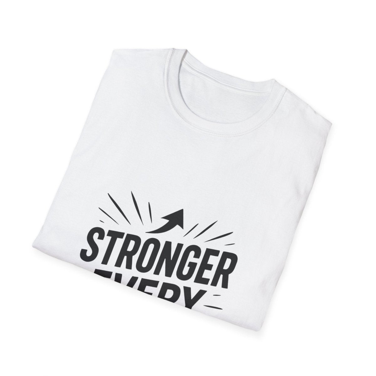 Stronger Every Day | Growth Mindset Tee - Positivity Prints