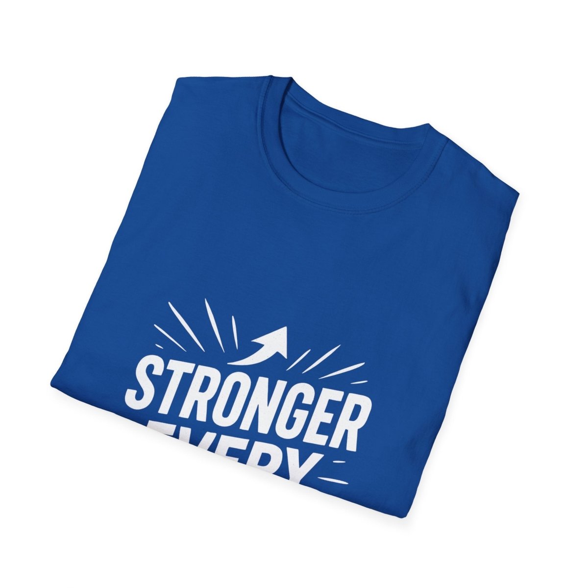 Stronger Every Day | Growth Mindset Tee - Positivity Prints