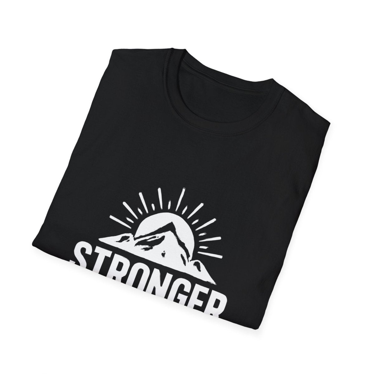 Stronger Through Struggle | Resilience Tee - Positivity Prints