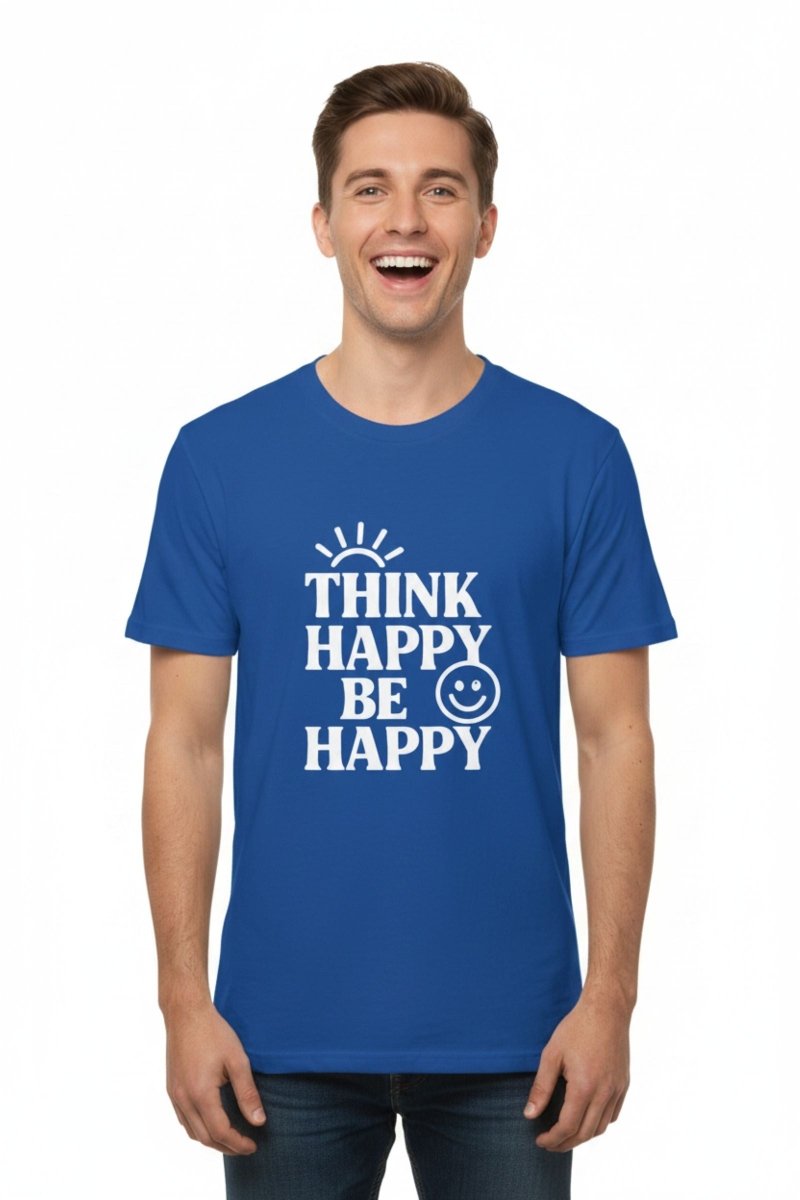 Think Happy Be Happy | Positive Mindset Tee - Positivity Prints