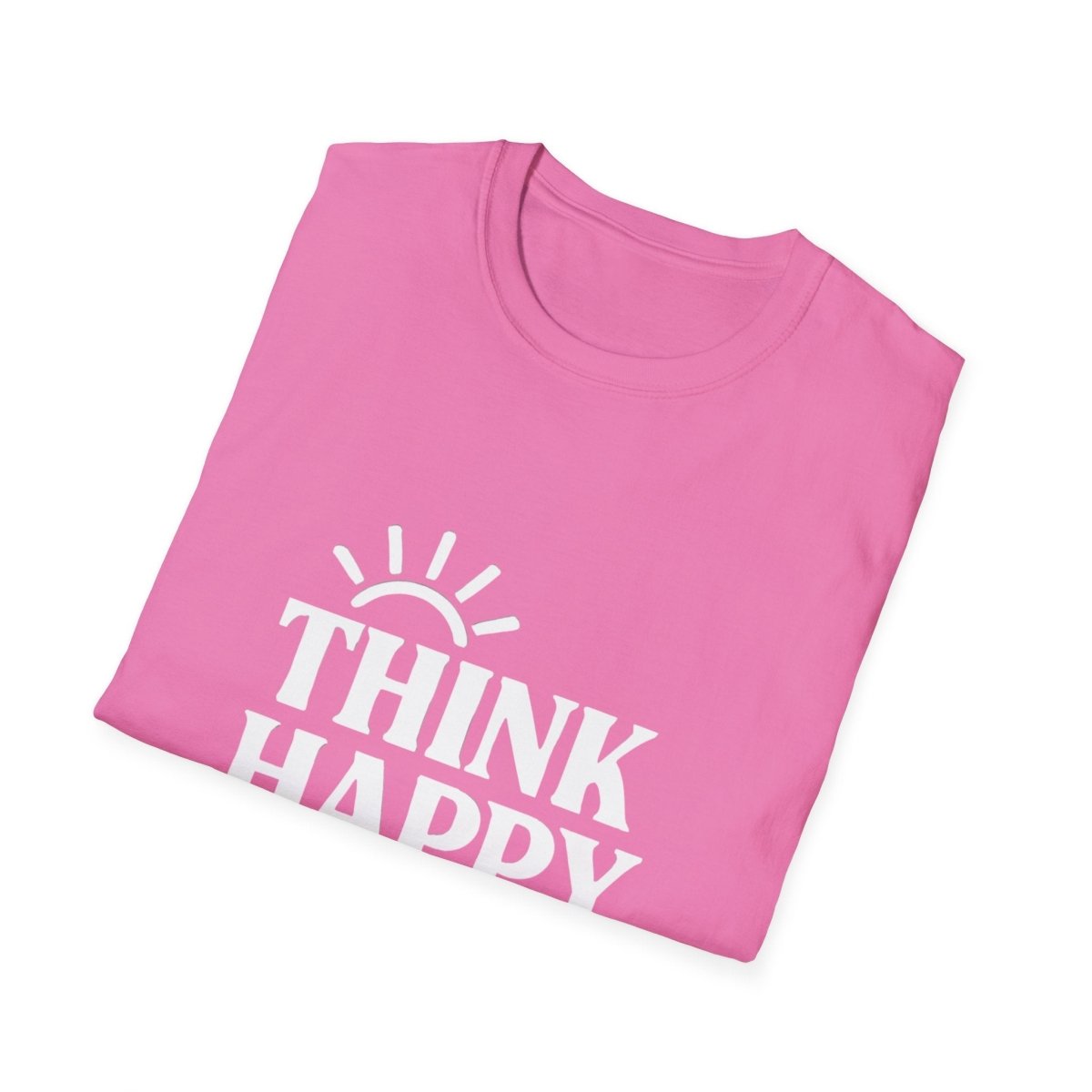 Think Happy Be Happy | Positive Mindset Tee - Positivity Prints