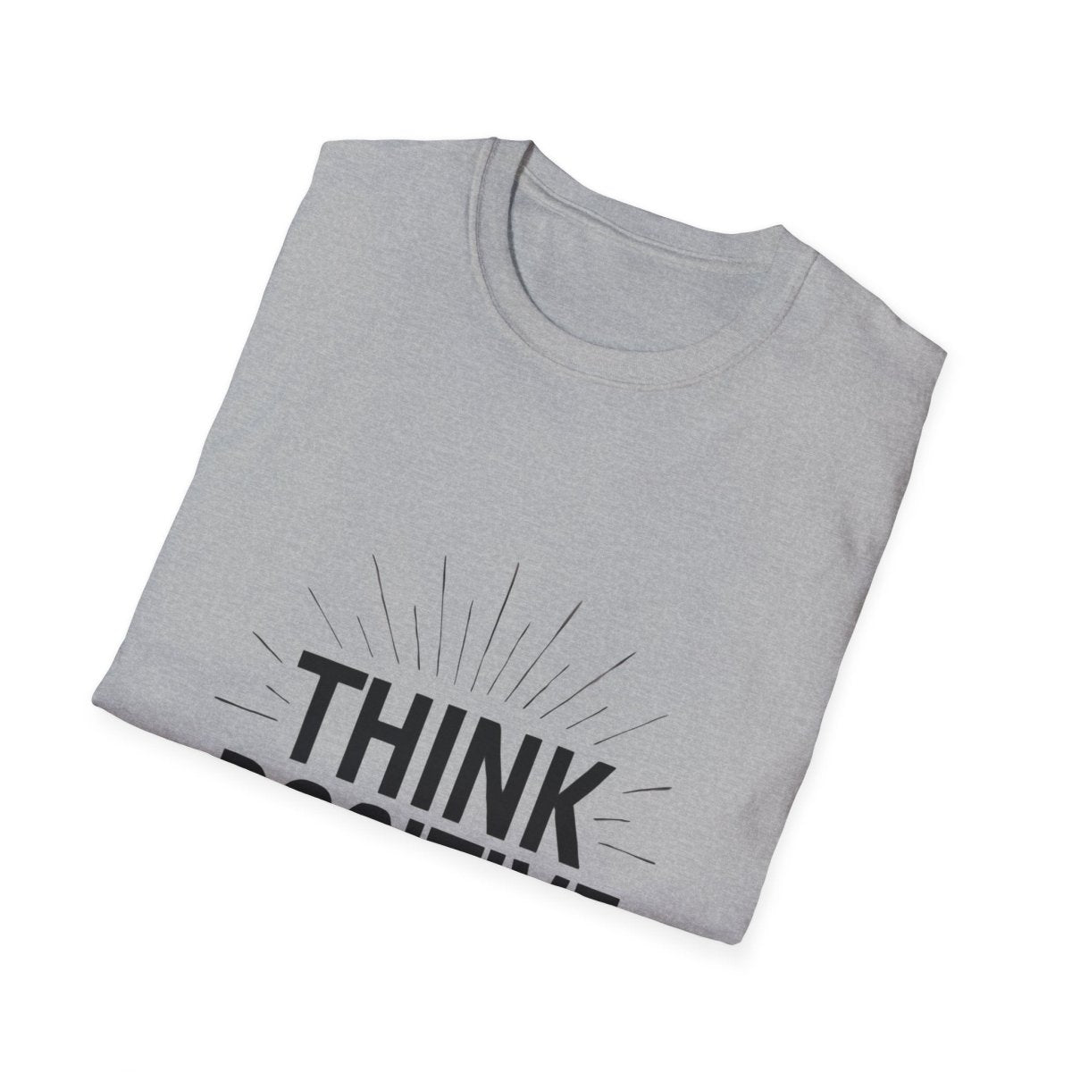 Think Positive | Positive Mindset Tee - Positivity Prints