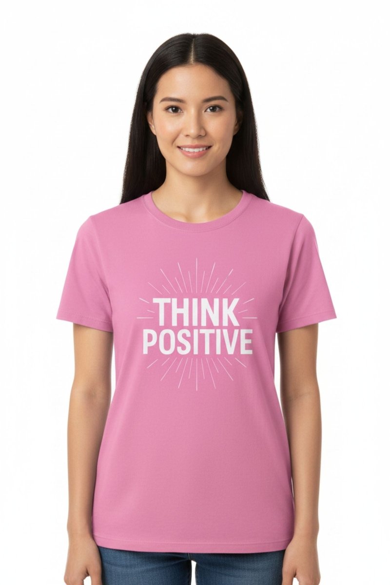 Think Positive | Positive Mindset Tee - Positivity Prints